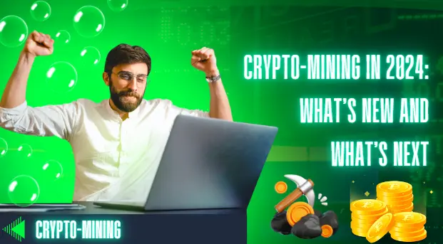 Crypto-Mining in 2024